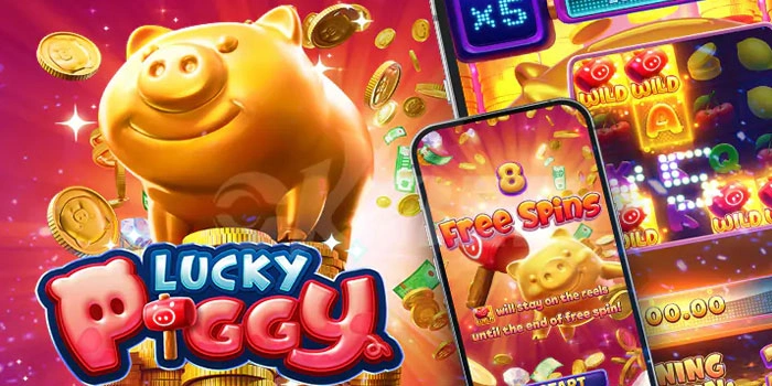 Teknik Meraih Profit Besar Slot Lucky Piggy Dengan Ritme Spin