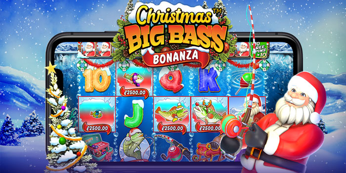 Cara Cuan Besar di Slot Christmas Big Bass Bonanza Hanya Dengan 5 Ribu